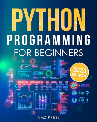 Python Programming for Complete Beginners